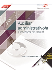 Books Frontpage Auxiliar Administrativo/a. Servicios de salud. Temario específico