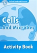 Front pageOxford Read and Discover 6. Cells and Microbes Activity Book