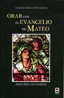 Books Frontpage Orar con el Evangelio de Mateo