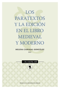 Books Frontpage Los paratextos y la edición en el libro medieval y moderno