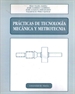 Front pagePrácticas de Tecnología Mecánica y Metrotecnia