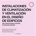 Front pageInstalaciones de climatización y ventilación en el diseño de edificioes. Air-Conditioning Systems in Building Design