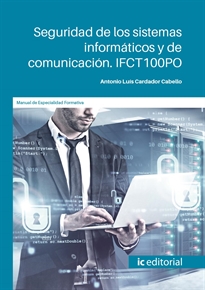 Books Frontpage Seguridad de los sistemas informáticos y de comunicación. IFCT100PO