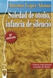 Front pageSoledad de otoño, infancia de silencio