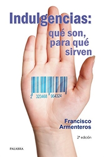 Books Frontpage Indulgencias: qué son, para qué sirven