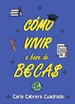 Front pageCómo vivir a base de becas