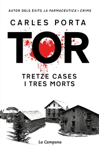 Books Frontpage Tor. Tretze cases i tres morts (edició definitiva)