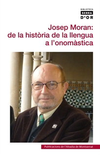 Books Frontpage Josep Moran: de la història de la llengua a l’onomàstica