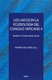 Front pageLos laicos en la Eclesiología del Concilio Vaticano II