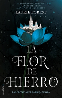 Books Frontpage La Flor de Hierro (Las Crónicas de la Bruja Negra 2)