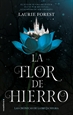 Front pageLa Flor de Hierro (Las Crónicas de la Bruja Negra 2)