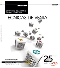 Books Frontpage Cuaderno del alumno. Técnicas de venta (Transversal: UF0031). Certificados de profesionalidad