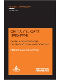 Books Frontpage China y el GATT (1986-1994) - Causas y Consecuencias del Fracaso de una Negociación
