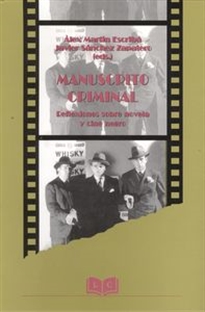 Books Frontpage Manuscrito criminal: reflexiones sobre novela y cine negro
