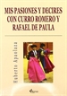 Front pageMis pasiones y decires con Curro Romero y Rafael de Paula