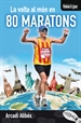 Front pageLa volta al món en 80 maratons