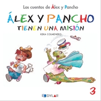 Books Frontpage Alex Y Pancho Tienen Una Misión - Cuento 3