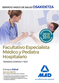 Books Frontpage Facultativos Especialistas Médicos y Pediatras hospitalarios de Osakidetza-Servicio Vasco de Salud. Temario común y test