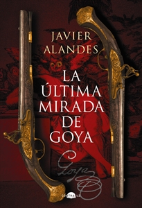 Books Frontpage La última mirada de Goya
