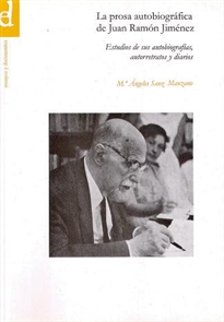Books Frontpage La prosa autobiografica de Juan Ramón Jiménez