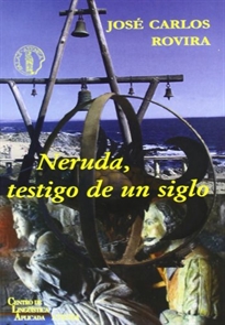Books Frontpage Neruda, testigo de un siglo