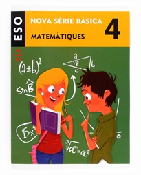 Books Frontpage Matemàtiques. 4 ESO. Nova Sèrie Bàsica