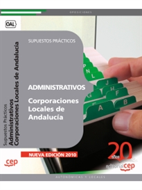 Books Frontpage Administrativos Corporaciones Locales de Andalucía. Supuestos Prácticos