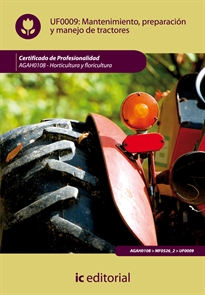 Books Frontpage Mantenimiento, preparación y manejo de tractores: horticultura y floricultura