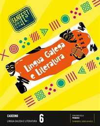 Books Frontpage Proxecto: FanFest. Lingua galega e Literatura 6 - Caderno