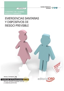 Books Frontpage Cuaderno del alumno Emergencias sanitarias y dispositivos de riesgo previsible  (MF0362_2). Certificados de Profesionalidad. Atención Sanitaria a Múltiples Víctimas y Catástrofes (SANT0108)