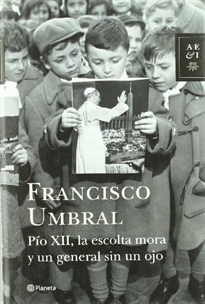 Books Frontpage Pío XII, la escolta mora y un general sin un ojo