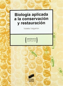 Books Frontpage Biología aplicada a la conservación y restauración