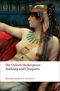 Books Frontpage The Oxford Shakespeare: Anthony and Cleopatra