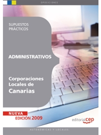 Books Frontpage Administrativos Corporaciones Locales de Canarias. Supuestos Prácticos