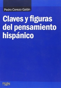 Books Frontpage Claves y figuras del pensamiento hispánico