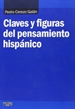 Front pageClaves y figuras del pensamiento hispánico