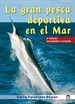 Front pageLa Gran Pesca Deportiva En El Mar