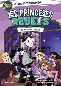 Books Frontpage Princeses Rebels 5. El misteri de l'Aurax