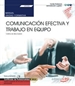 Front pageManual. Comunicación efectiva y trabajo en equipo (UF0346). Certificados de profesionalidad. Gestión integrada de recursos humanos (ADGD0208)