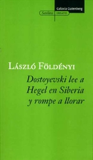 Books Frontpage Dostoyevski lee a Hegel en Siberia