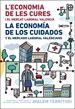 Front pageL'economia de les cures i el mercat laboral valencià/ La economía de los cuidados y el mercado laboral valenciano