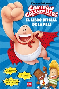 Books Frontpage Capitán Calzoncillos: su primer peliculón. El libro oficial de la peli