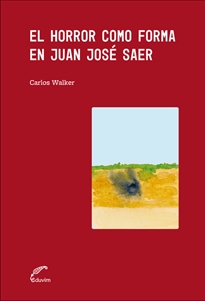 Books Frontpage El horror como forma en Juan José Saer