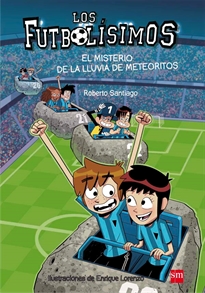 Books Frontpage Los Futbolísimos 9: El misterio de la lluvia de meteoritos