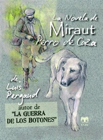Books Frontpage La novela de Miraut. Perro de caza