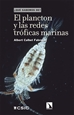 Portada del libro El plancton y las redes tróficas marinas