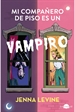 Portada del libro Mi compañero de piso es un vampiro