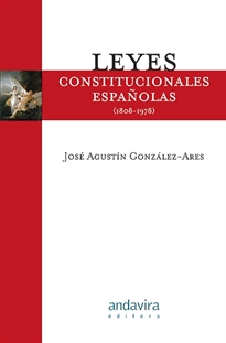 Books Frontpage Leyes constitucionales españolas (1808-1978) 2ª Ed.