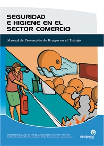Books Frontpage Seguridad e higiene en el sector comercio: manual de prevención de riesgos en el trabajo