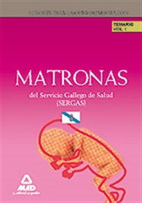 Books Frontpage Matronas del servicio gallego de salud (sergas). Temario parte específica. Volumen i
